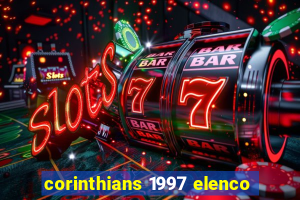 corinthians 1997 elenco